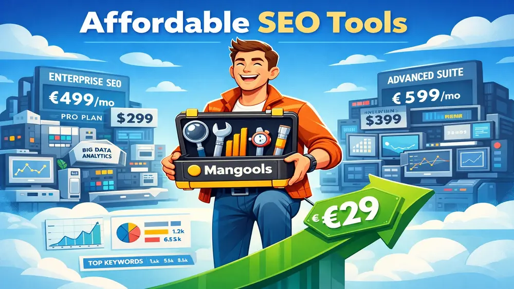 Mangools SEO Tools: Affordable Solutions for All Marketers
